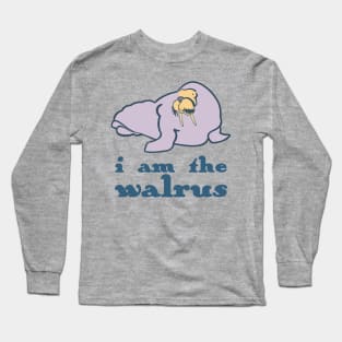 I Am The Walrus Long Sleeve T-Shirt